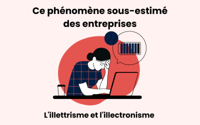 L’illettrisme : un phénomène sous-estimé par les entreprises