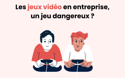 Les jeux vidéo en entreprise, un jeu dangereux ?